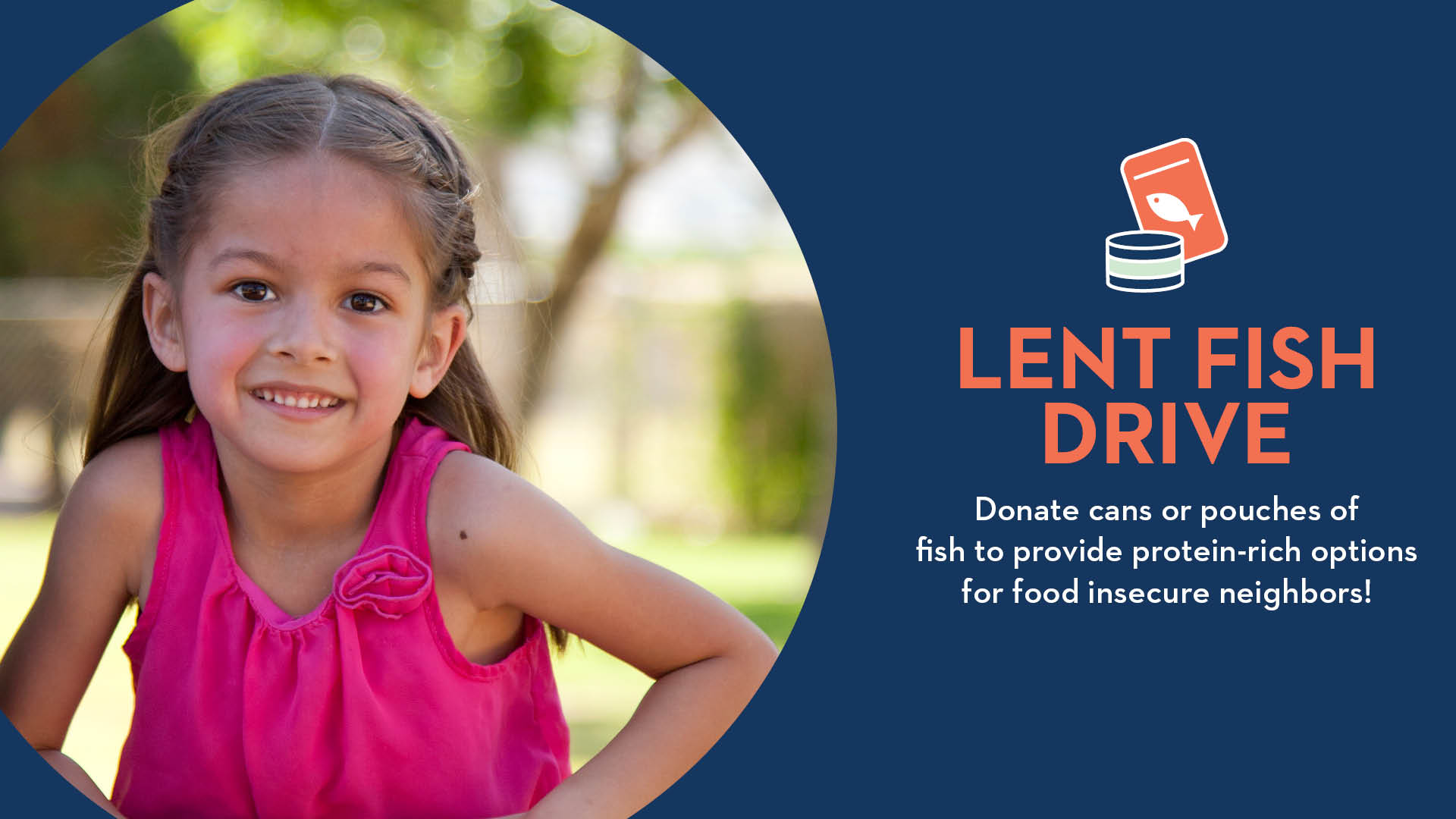 Help provide meals with the Lent Fish Drive